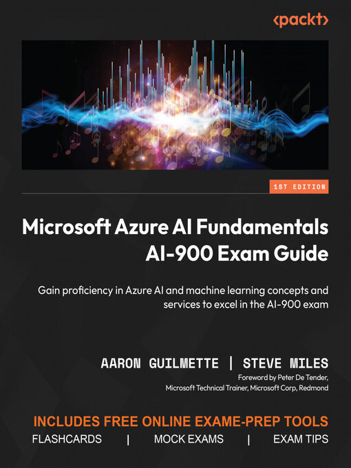 Title details for Microsoft Azure AI Fundamentals AI-900 Exam Guide by Aaron Guilmette - Wait list